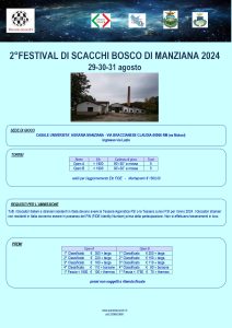 29- 30-31 agosto 2024 – 2°FESTIVAL DI SCACCHI BOSCO DI MANZIANA